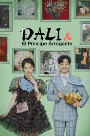 Dali y el Príncipe Arrogante (HD)