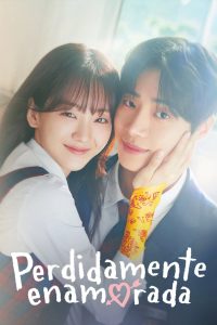 Perdidamente enamorada: Temporada 1